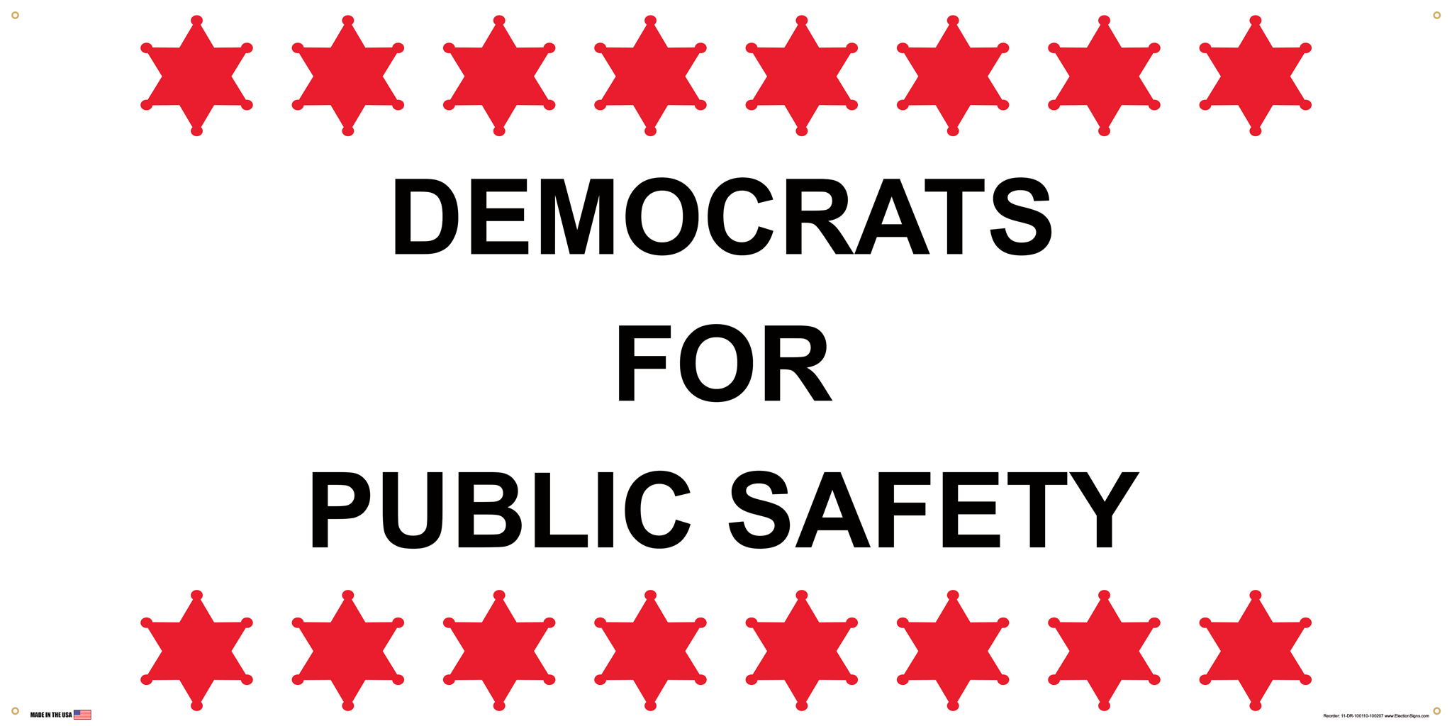 Democrat Partisan Support Banner on Banner Design Eight Red Sheriff Stars Top Bottom White Background