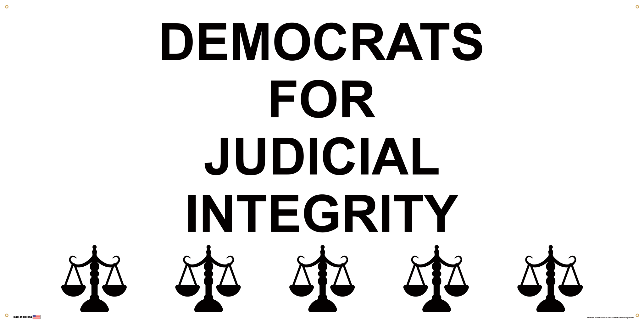 Democrat Partisan Support Banner on Banner Design Five Scales of Justice Bottom White Background