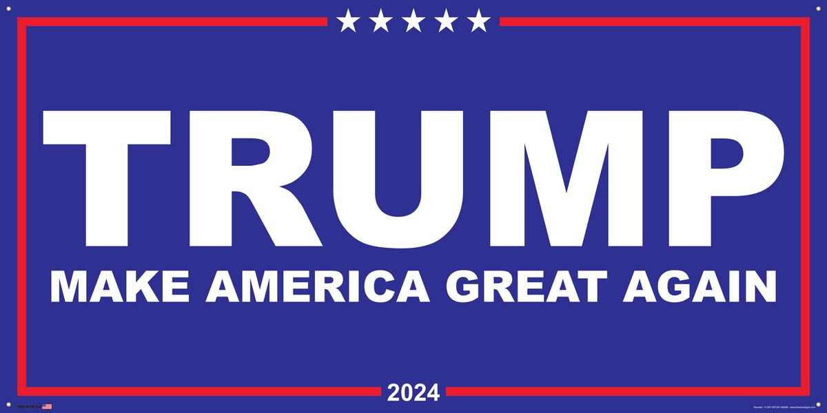 Support Donald Trump Election Banner on Banner Design Red Border Around White Stars Inset Top Date Inset Bottom Blue Background