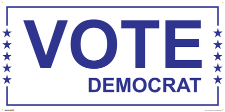 Democrat Partisan Support Banner on Banner Design Blue Border with Stars on White Background