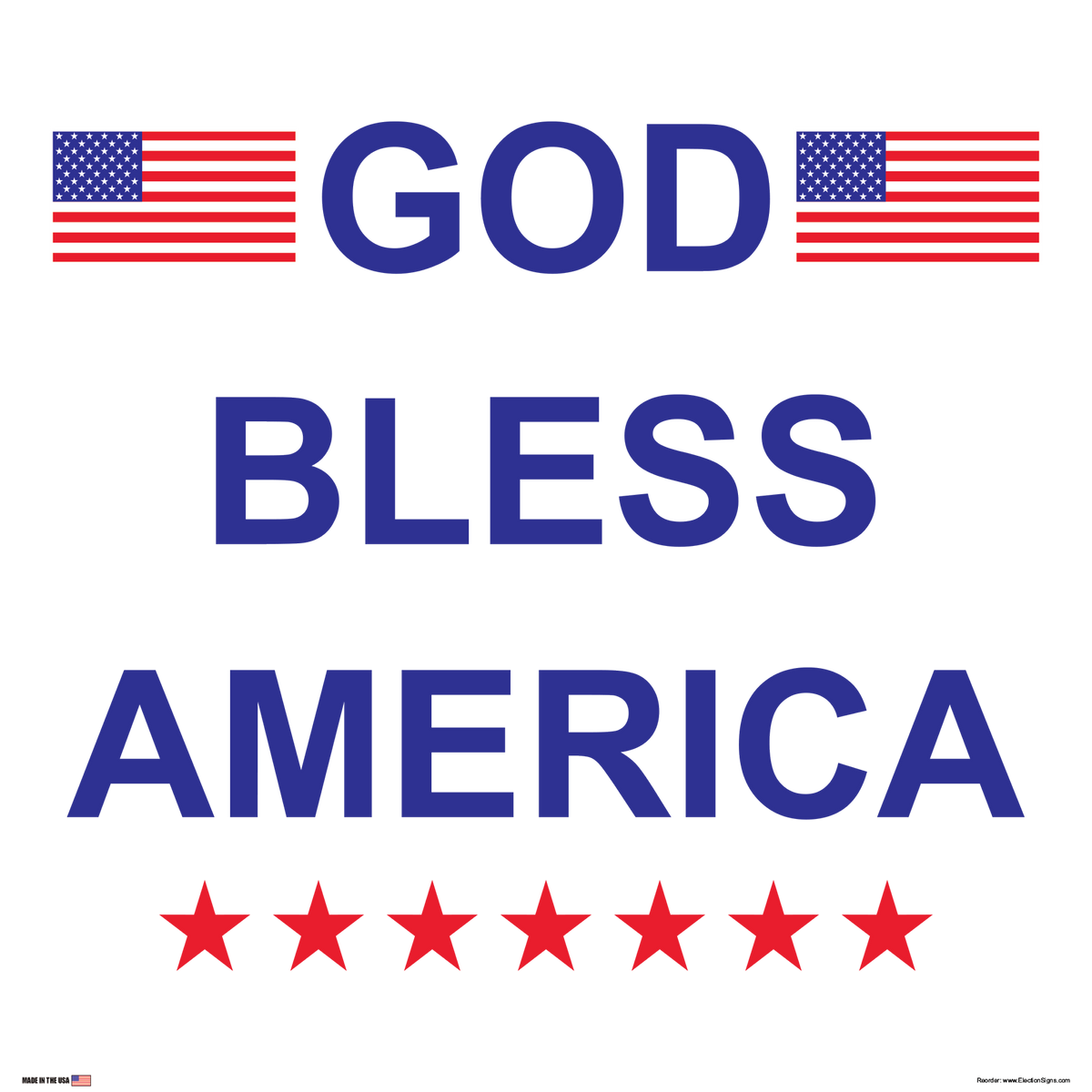 Patriotic Sign on Sign Design Three Rows of White Stars Top and Bottom Blue Center Box Red Bkg