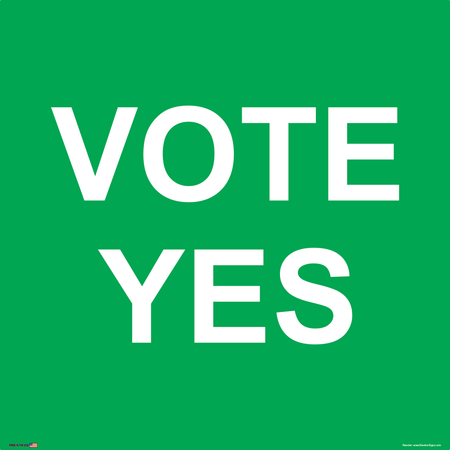 Vote Yes Sign on Sign Design Blue Background